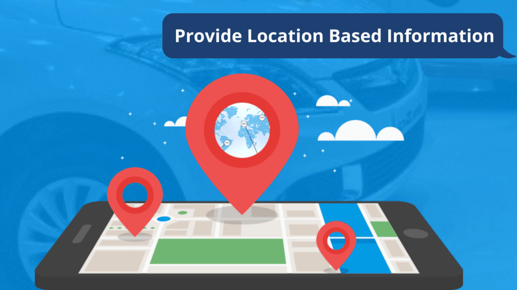Car Dealership Apps provide Location Based Information