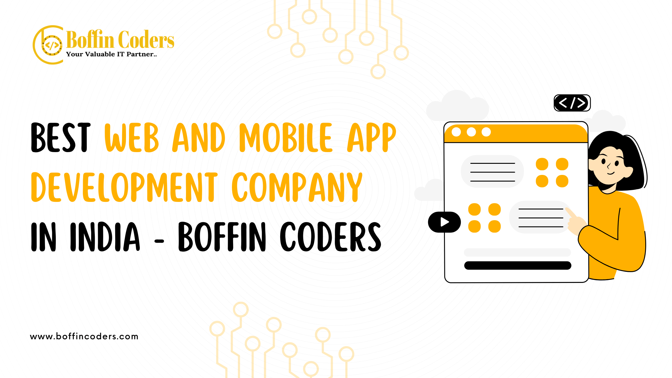 Best Web and Mobile App Development Company in India - Boffin Coders