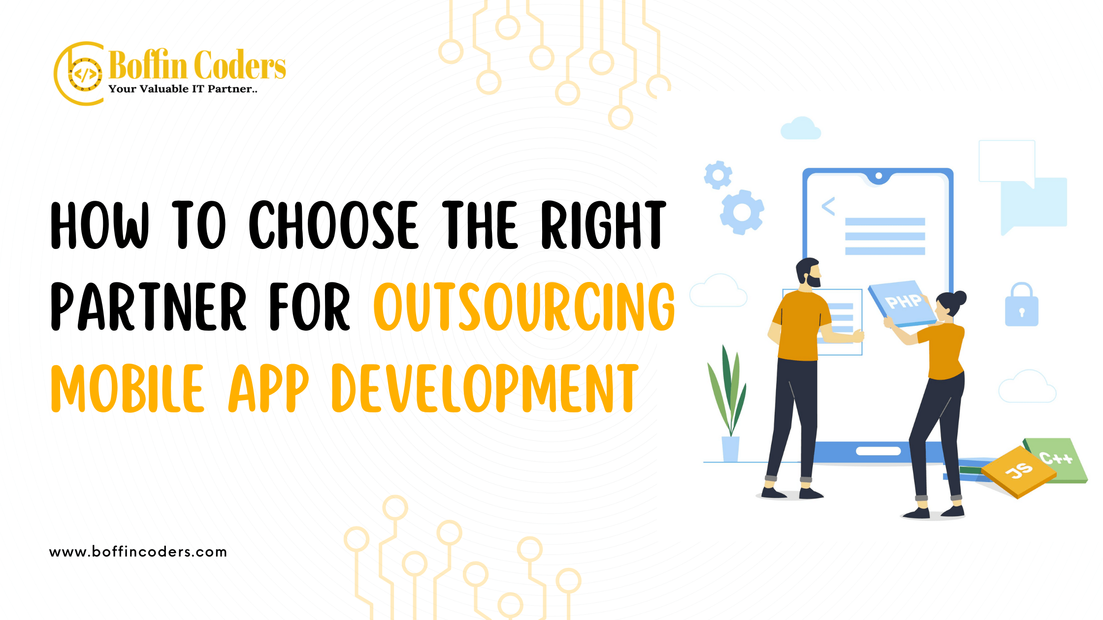How to Choose the Right Partner for Outsourcing Mobile App Development