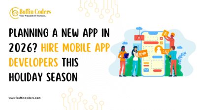 Planning a New App in 2026 Hire Mobile App Developers This Holiday Season