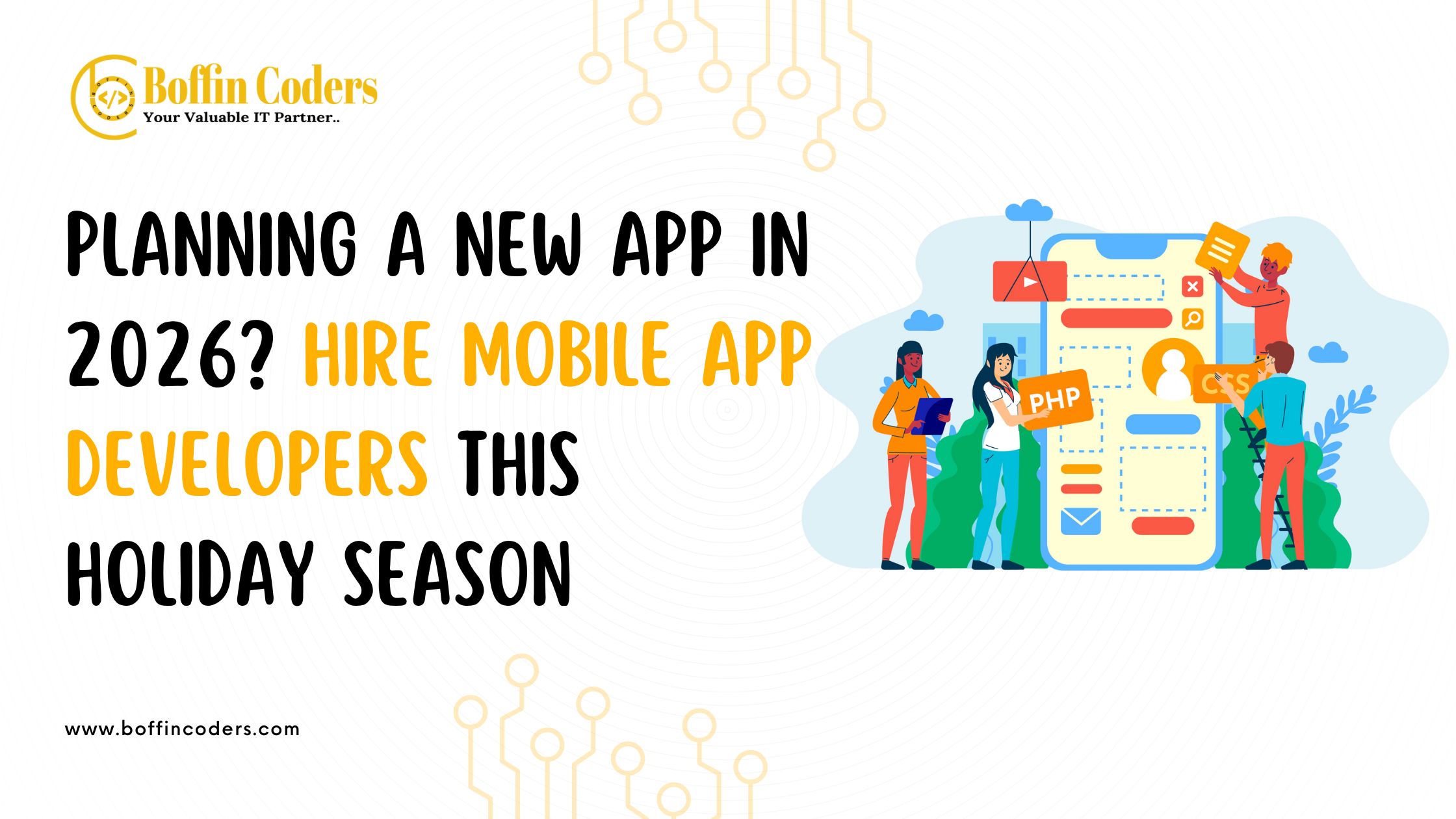 Planning a New App in 2026 Hire Mobile App Developers This Holiday Season